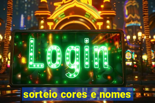 sorteio cores e nomes